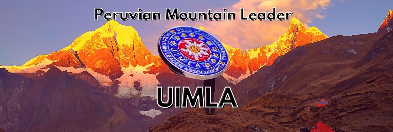 Peruvian Mountain Leader UIMLA - Asociación de Guías Oficiales de Caminata del Perú